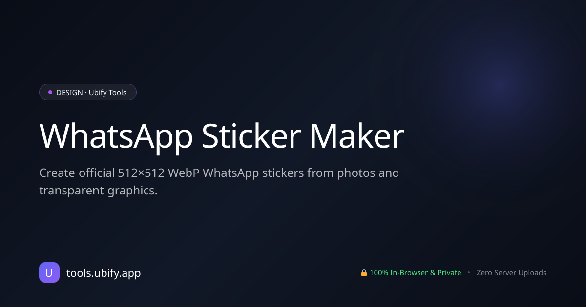 WhatsApp Sticker Maker | Ubify Tools