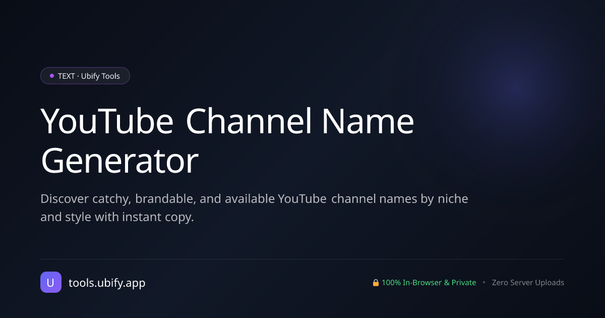 YouTube Channel Name Generator | Ubify Tools